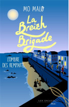 La breizh brigade - tome 3 l-ombre des remparts