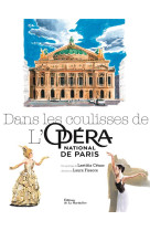 Dans les coulisses de l-opera national de paris