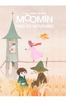 Moomin : tard en novembre