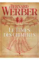 Le temps des chimères