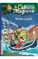 La cabane magique t28 venise en peril