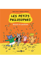 Les petits philosophes t05 bataille de questions