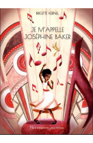 Je m'appelle joséphine baker