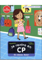 Je rentre en cp en classe, sara