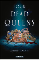 Four dead queens