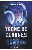 Trone de cendres t01