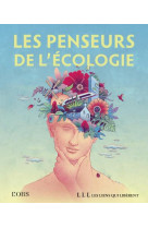 Les penseurs de l-ecologie