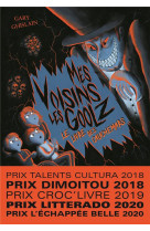 Mes voisins les goolz, tome 3. le livre des cauchemars