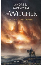 Sorceleur (witcher) - poche , t3 : le sang des elfes