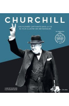 Churchill, une plongee captivante dans la v ie du plus illustre des britanniques