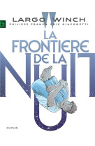 Largo winch t23 la frontiere de la nuit