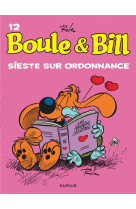 Boule & bill t12 ed 2019