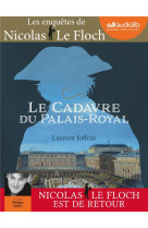 Le cadavre du palais royal - les enquetes de nicolas le floch - t15