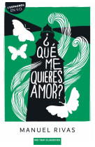 ¿que mes quieres, amor?