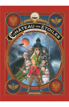 Le chateau des etoiles t03 les chevaliers de mars