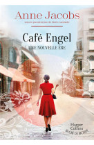 Une nouvelle ere - cafe engel, tome 1