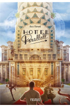 Hotel parallell