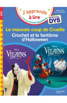 Le mauvais coup de cruella/crochet et le fantome d-hallow special dys