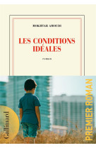 Les conditions idéales