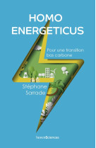 Homo energeticus - pour une transition bas carbone