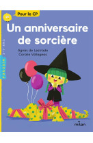 Un anniversaire de sorciere