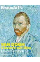 Van gogh à auvers-sur-oise, les derniers mois