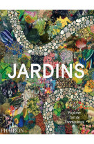 Jardins