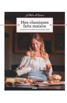 Mes classiques faits maison - les recettes sucrees de ma grand mere