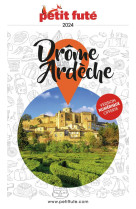 Guide drôme - ardèche 2024 petit futé