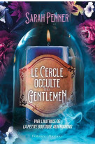 Le cercle occulte des gentlemen