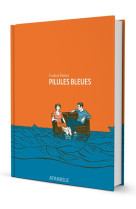 Pilules bleues - nvelle edition