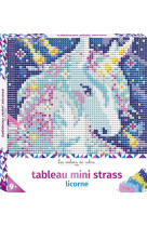 Tableau mini strass licorne - boite avec accessoires