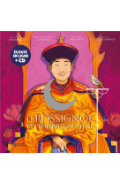 Le rossignol et l-empereur de chine + cd