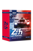 Mon annee - 24 heures du mans 2024