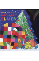 Mon premier noel avec elmer