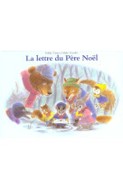 Lettre du pere noel (la)