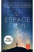 L'espace d'un an (les voyageurs, tome 1)