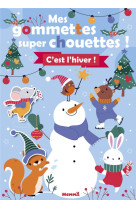 Mes gommettes super chouettes ! c-est l-hiver !