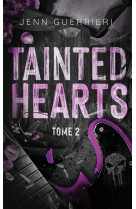 Tainted hearts - tome 2