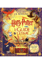 Harry potter le guide ultime