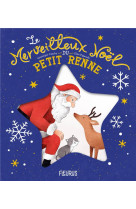 Le merveilleux noel du petit renne