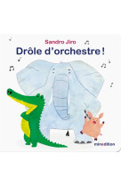 Drole d-orchestre !