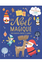 Un noel magique - mes planches d-artiste a colorier