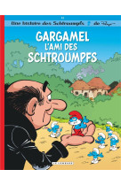 Les schtroumpfs t41 gargamel l-ami des schtroumpfs