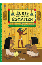 Ecris comme un egyptien