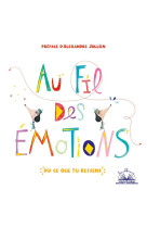 Au fil des emotions