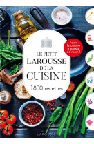 Le petit larousse de la cuisine