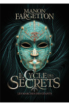 Le cycle des secrets t01 les marches des geants