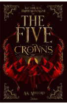 The five crowns t01 la cour de la haute montagne