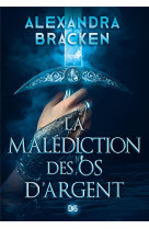 La malediction des os d-argent t01